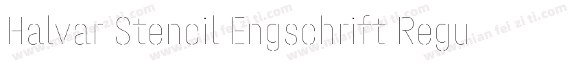 Halvar Stencil Engschrift Regular M字体转换